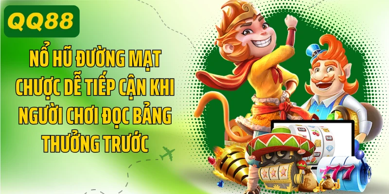 Nổ hũ đường mạt chược dễ tiếp cận khi người chơi đọc bảng thưởng trước